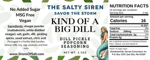 Kind of a Big Dill - Dill Pickle Popcorn Seasoning