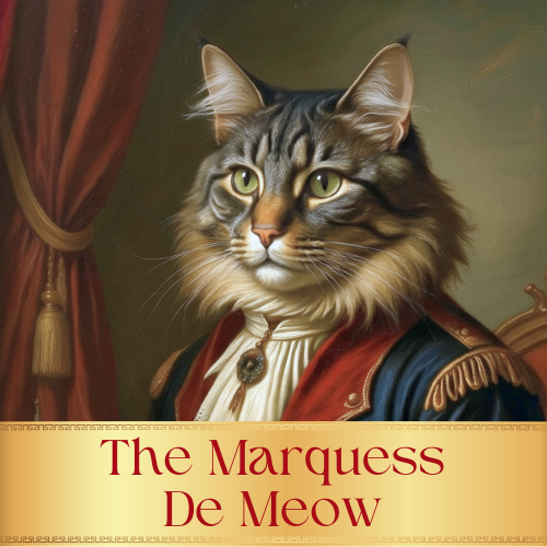 The Marquess de Meow - Cinnamon Toast Coffee