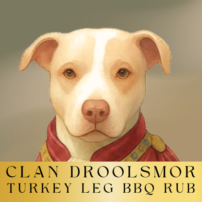 Clan Droolsmor - Turkey Leg Dry Rub