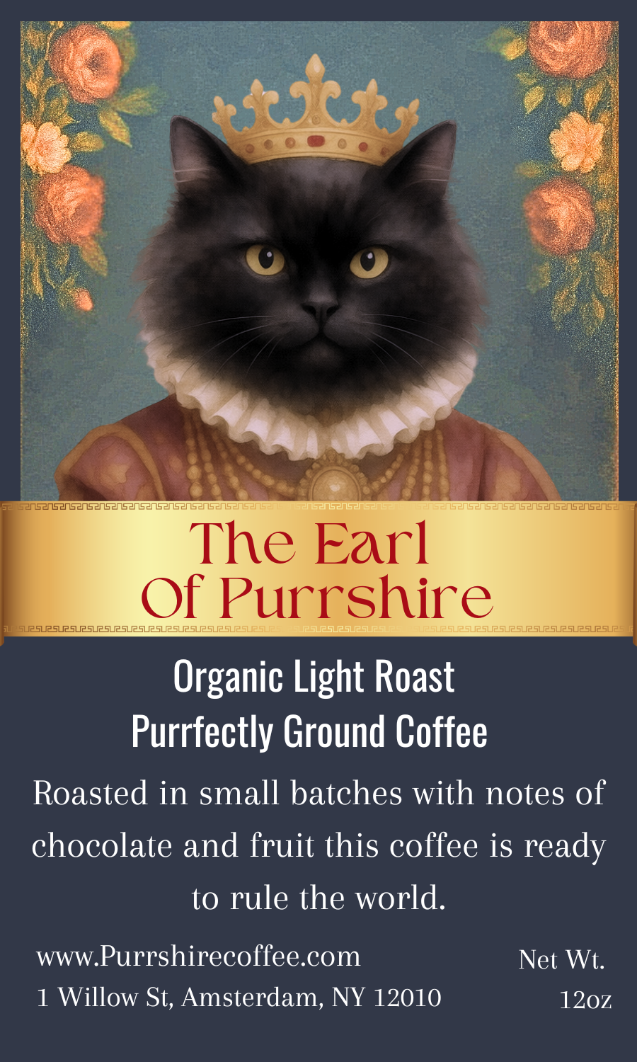 The Earl of Purrshire - Light Roast Coffee