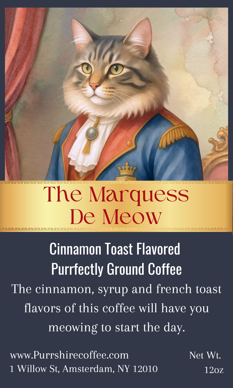 The Marquess de Meow - Cinnamon Toast Coffee