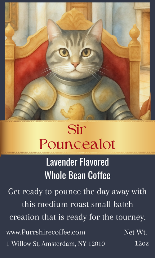 Sir Pouncealot- Lavender Flavored Coffee