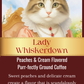 Lady Whiskerdown- Peaches and Cream Flavored Coffee